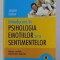 INTRODUCERE IN PSIHOLOGIA EMOTIILOR SI A SENTIMENTELOR de JACQUES COSNIER , 2007
