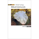 Hihető t&ouml;rt&eacute;netek - P&oacute;sfai Gy&ouml;rgy