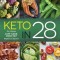 Keto in 28: The Ultimate Low-Carb, High-Fat Weight-Loss Solution