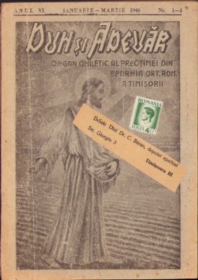 C4165N Duh și adevăr 1-3/1946 Organ omiletic al preoțimei din eparhia ortodoxă rom&amp;acirc;nă a Timișorii foto
