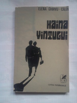 (C400) ELENA GHIRVU-CALIN - HAINA VANTULUI foto