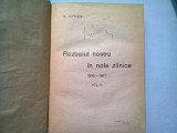 RAZBOIUL NOSTRU IN NOTE ZILNICE 1916-1917 - N. IORGA VOL.II