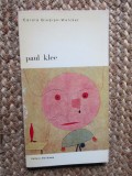 PAUL KLEE-CAROLA GIEDION-WELCKER,BUCURESTI 1972