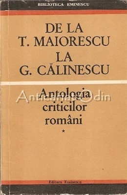 De La T. Maiorescu La G. Calinescu I, II - Eugen Simion foto