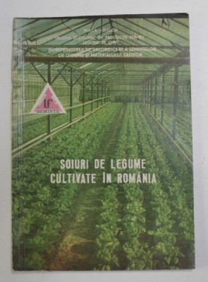 SOIURI DE LEGUME CULTIVATE IN ROMANIA foto
