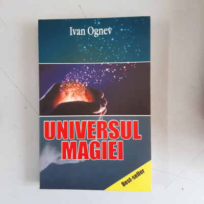 Universul magiei - Ivan Ognev foto