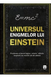 Universul enigmelor lui Einstein