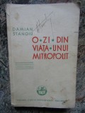 Damian Stanoiu - O zi din Viata unui Mitropolit -Prima Ed. 1934