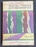 Teatru &bull; Proză &bull; Autobiografică - Autor: Lucian Blaga