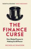 Finance Curse | Nicholas Shaxson, Vintage Publishing