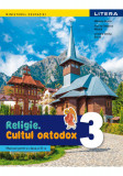 Cumpara ieftin Religie - Cultul ortodox. Manual. Clasa a III-a, Clasa 3