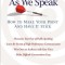 As We Speak: How to Make Your Point and Have It Stick
