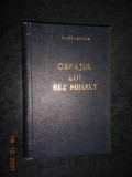 NAGY ISTVAN - OSPATUL LUI REZ MIHALY (1955, editie cartonata)