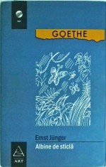 Ernst Junger - Albine de sticla