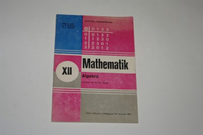 Mathematik - Algebra fur die XII. klasse foto