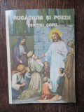 Rugaciuni si Poezii pentru Copii - Colectiv, Lumina din Lumina, 1999, Romana, Carte Religioasa Crestinism