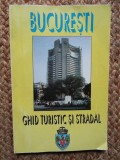 BUCURESTI GHID TURISTIC SI STRADAL - BULUGU PETRU