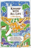 Kinship with All Life: Simple, Challenging, Real-Life Experiences Showing How Animals Communicate with