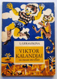 Viktor kalandjai - L. Geraszkina**(Aventurile lui Victor in tara..- l. maghiara)