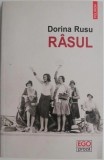 Rasul - Dorina Rusu, Ed. Polirom, Roman, ca noua