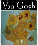 Van Gogh - Viorica Guy Marica - Clasicii picturii universale - album de pictura, Ed. Meridiane, 1976