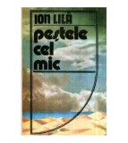 Ion Lila - Pestele cel mic - 121135