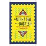Carte "To Night Owl from Dogfish" - Gen: Carti pentru copii, Varsta recomandata: 12 ani