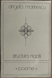 ANGELA MARINESCU - STRUCTURA NOPTII (POEME, editia princeps - 1979)