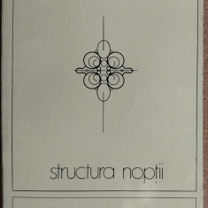 ANGELA MARINESCU - STRUCTURA NOPTII (POEME, editia princeps - 1979)