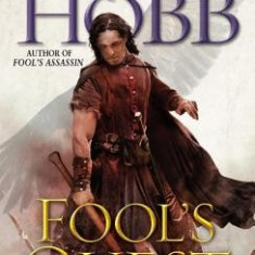 Fool's Quest: Book II of the Fitz and the Fool Trilogy