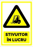 Indicator pentru stivuitor in lucru
