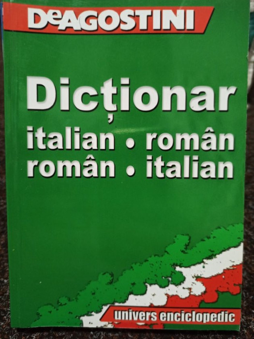Deagostini - Dictionar italian roman, roman italian (2003)