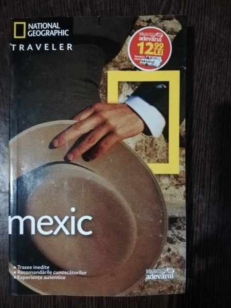 MEXIC - NATIONAL GEOGRAPHIC TRAVELER