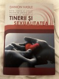 Tinerii si sexualitatea. Intre iubire si pacat - Danion Vasile