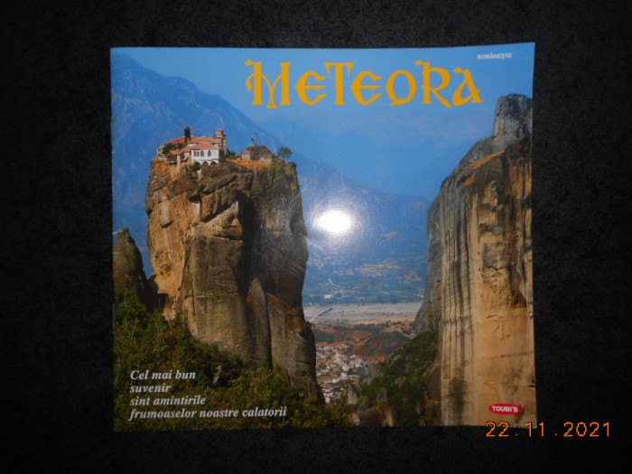 METEORA. LOC DE ASCETISM SI RUGACIUNE