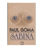 Paul Goma - Sabina - roman - 104468
