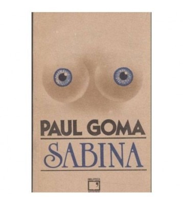 Paul Goma - Sabina - roman - 104468 foto