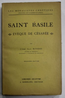 SAINT BASILE , EVEQUE DE CESAREE par L &amp;#039;ABBE JEAN RIVIERE , 1925 foto