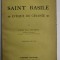 SAINT BASILE , EVEQUE DE CESAREE par L &#039;ABBE JEAN RIVIERE , 1925