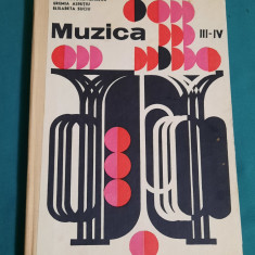 MUZICA* MANUAL UNIC PENTRU CLASELE III-IV/ ANA MOTORA IOENSCU/ 1969