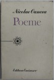 Cumpara ieftin NICOLAE OANCEA - POEME (editia princeps, 1985 / coperta PETRE HAGIU) [dedicatie / autograf pt IULIA DAVID]