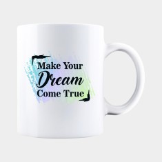 Cana alba personalizata MAKE YOUR DREAM COME TRUE, INOVATIX&reg;. 330ml