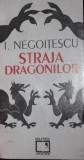 STRAJA DRAGONILOR