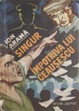 SINGUR IMPOTRIVA LUI CEAUSESCU-ION ARAMA