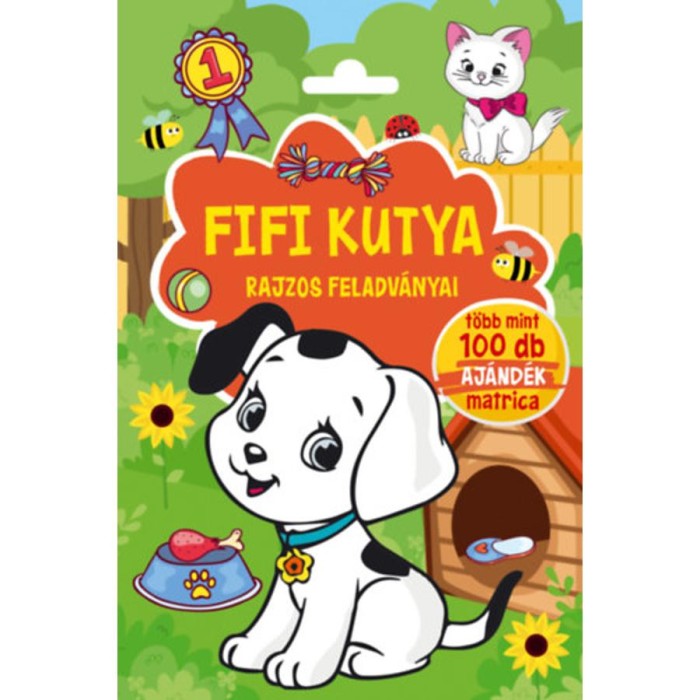 Fifi kutya rajzos feladv&aacute;nyai - T&ouml;bb mint 100 db aj&aacute;nd&eacute;k matrica - Duzs M&aacute;ria
