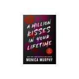 A Million Kisses in Your Lifetime