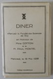 DINER OFFERT PAR LA FACULTE DES SCIENCES DE CLUJ EN L &#039;HONNEUR de Mme. COTTON et de M. PAUL MONTEL ,COLLEGE ACADEMIQUE , 18 MAI 1938