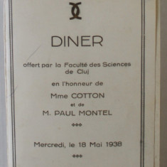 DINER OFFERT PAR LA FACULTE DES SCIENCES DE CLUJ EN L 'HONNEUR de Mme. COTTON et de M. PAUL MONTEL ,COLLEGE ACADEMIQUE , 18 MAI 1938