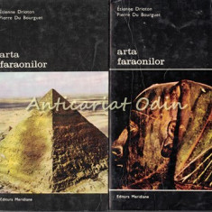 Arta Faraonilor I, II - Etienne Drioton, Pierre Du Bourguet