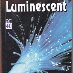 bnk ant Greg Egan - Luminescent ( SF )